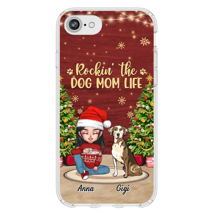 Custom Personalized Dog Mom iPhone/ Samsung Case - Christmas Gift Idea For Dogs Lovers - Upto 4 Dogs - Rockin' The Dog Mom Life