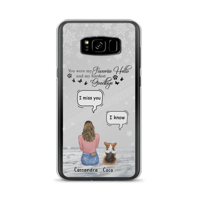 Personalized Pet Phone Case - Upto 4 Pets - Gift Idea For Couple/Dog/Cat Lover - You Were My Favorite Hello And My Hardest Goodbye - Case For iPhone/Samsung