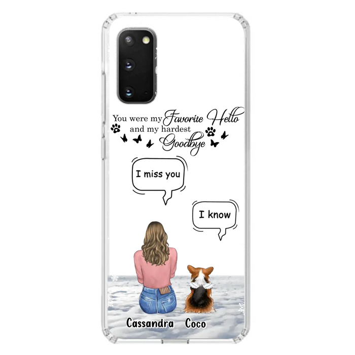 Personalized Pet Phone Case - Upto 4 Pets - Gift Idea For Couple/Dog/Cat Lover - You Were My Favorite Hello And My Hardest Goodbye - Case For iPhone/Samsung