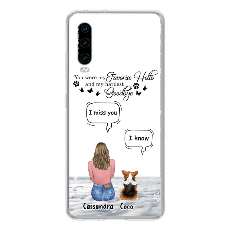 Personalized Pet Phone Case - Up to 4 Pets - Gift Idea For Couple/Dog/Cat Lover - You Were My Favorite Hello And My Hardest Goodbye - Case For Oppo/Xiaomi/Huawei
