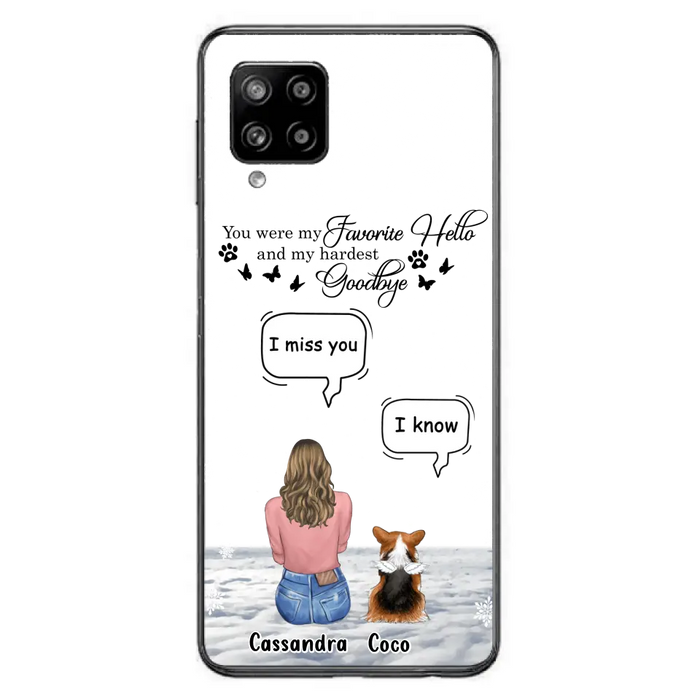 Personalized Pet Phone Case - Upto 4 Pets - Gift Idea For Couple/Dog/Cat Lover - You Were My Favorite Hello And My Hardest Goodbye - Case For iPhone/Samsung