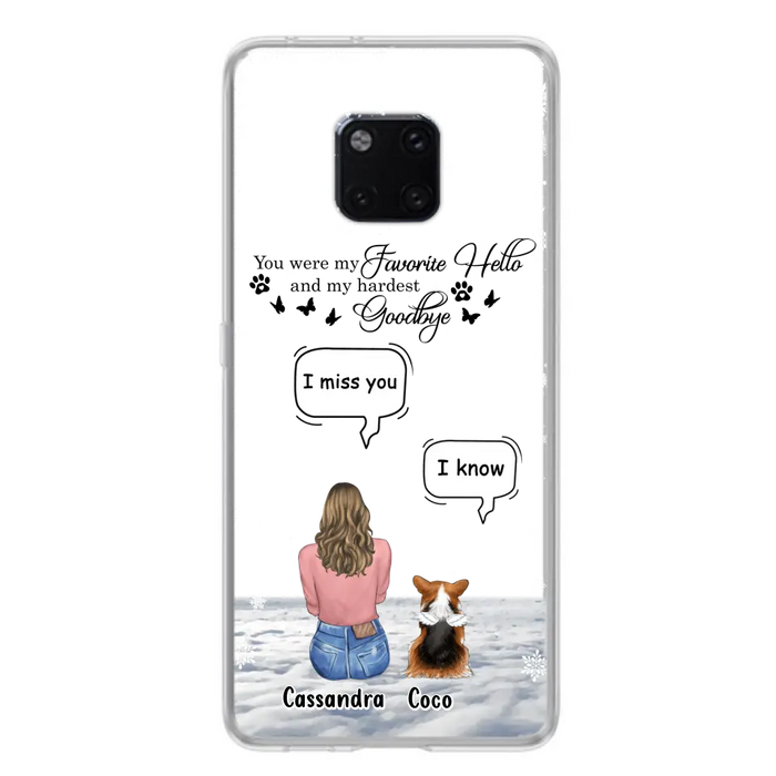 Personalized Pet Phone Case - Upto 4 Pets - Gift Idea For Couple/Dog/Cat Lover - You Were My Favorite Hello And My Hardest Goodbye - Case For Oppo/Xiaomi/Huawei