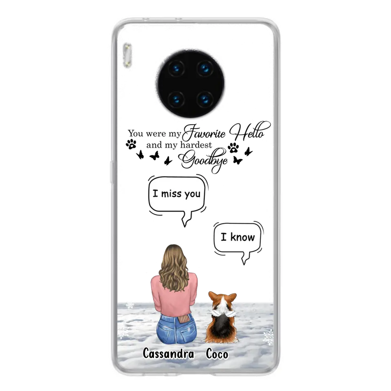 Personalized Pet Phone Case - Up to 4 Pets - Gift Idea For Couple/Dog/Cat Lover - You Were My Favorite Hello And My Hardest Goodbye - Case For Oppo/Xiaomi/Huawei