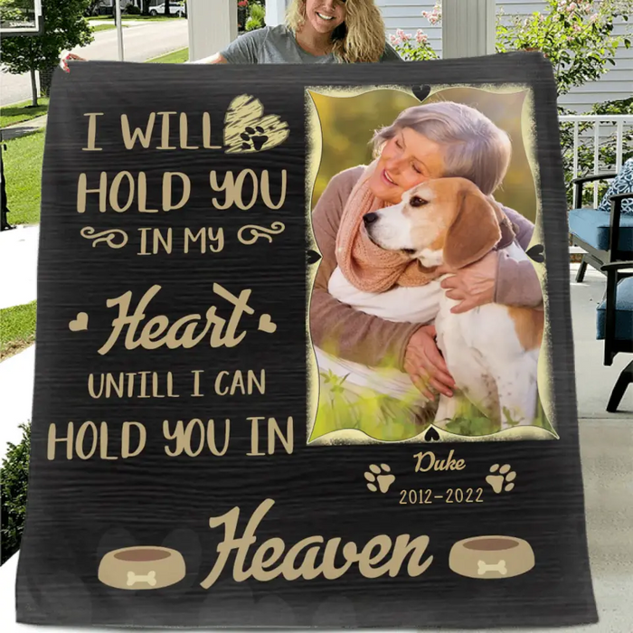 Custom Memorial Quilt/Single Layer Fleece Blanket - Upload Photo - Memorial Gift For Pet Lover/ Family Member - I Will Hold You In My Heart Until I Can Hold You in Heaven