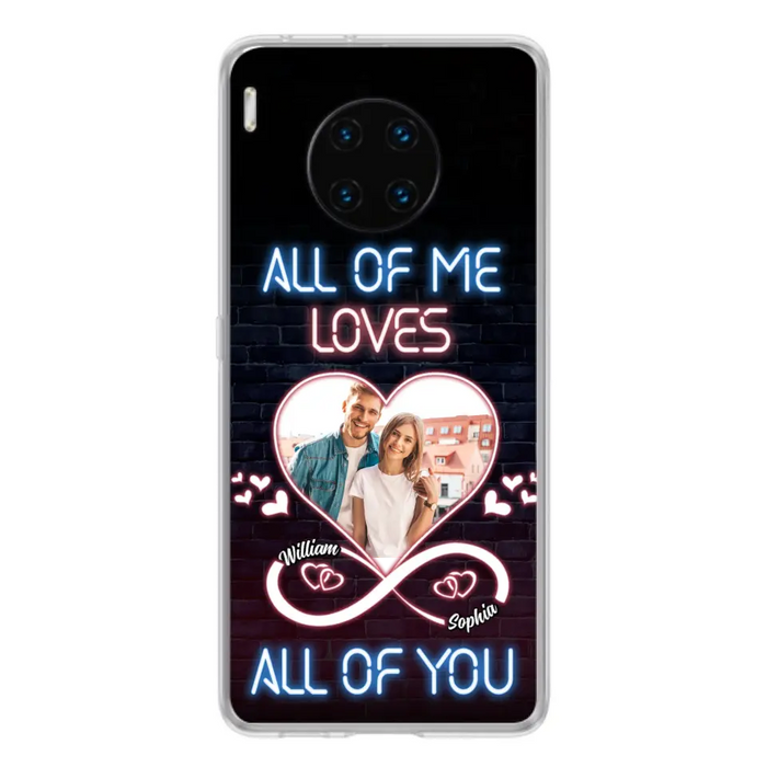 Custom Personalized Couple Photo Phone Case - Christmas Gift Idea For Couple/ Him/ Her - All Of Me Loves All Of You - Case For Oppo/Xiaomi/Huawei