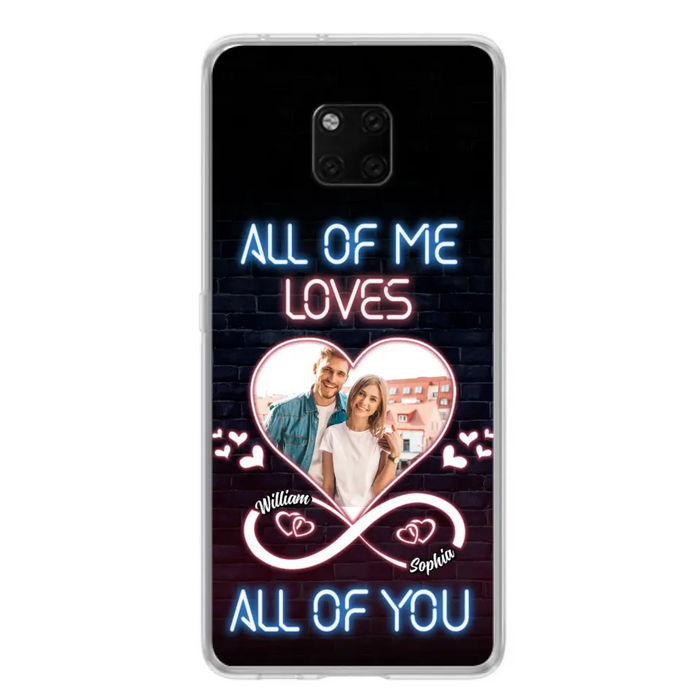 Custom Personalized Couple Photo Phone Case - Christmas Gift Idea For Couple/ Him/ Her - All Of Me Loves All Of You - Case For Oppo/Xiaomi/Huawei