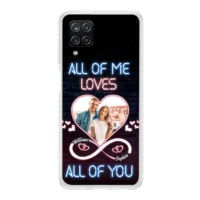 Custom Personalized Couple Photo Phone Case - Christmas Gift Idea For Couple/ Him/ Her - All Of Me Loves All Of You - Case For iPhone/Samsung