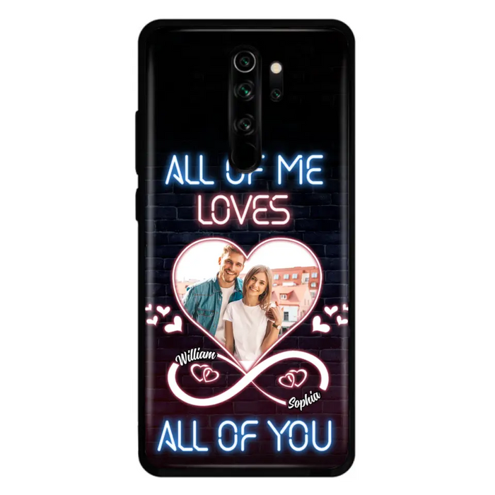 Custom Personalized Couple Photo Phone Case - Christmas Gift Idea For Couple/ Him/ Her - All Of Me Loves All Of You - Case For Oppo/Xiaomi/Huawei