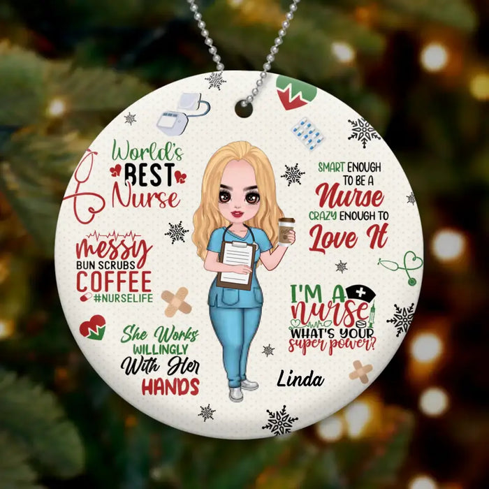 Custom Personalized Nurse Circle Wooden Ornament - Gift Idea For Nurse Lovers/Friends - World's Best Nurse