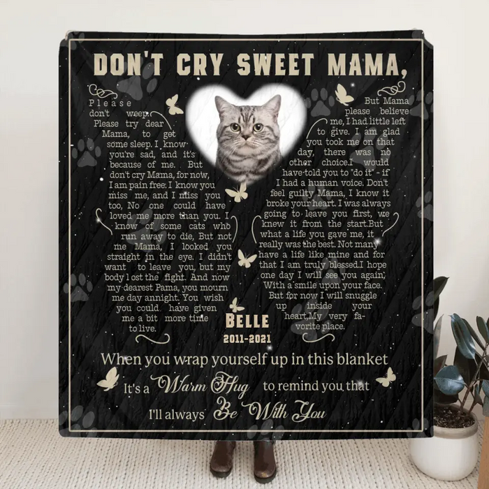 Personalized Memorial Single Layer Fleece/ Quilt Blanket - Memorial Gift Idea For Pet Lover - Upload Photo - Don't Cry Sweet Mama