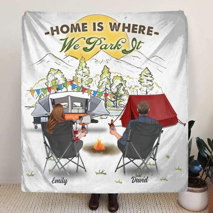 Custom Personalized Camping Quilt/Single Layer Fleece Blanket - Gift Idea For Camping Lover/ Couple/ Family/ Friends - Home Is Where We Park It