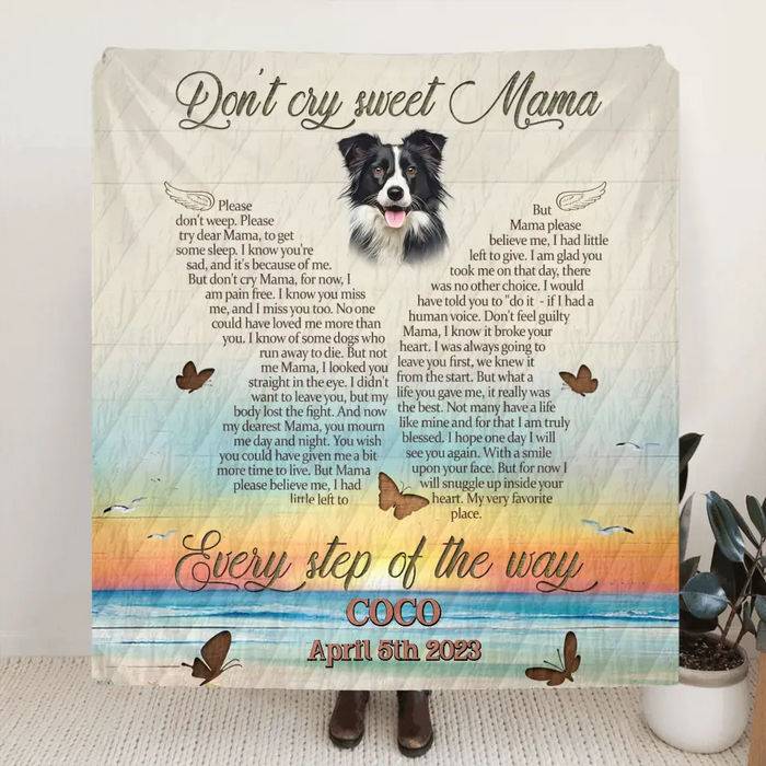 Custom Personalized Memorial Photo Single Layer Fleece/ Quilt Blanket - Memorial Gift Idea for Dog/
Cat Owners - Don't Cry Sweet Mama