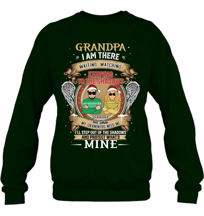 Personalized Grandpa Shirt/Hoodie - Christmas Gift Idea For Grandpa From Grandkids - Grandpa I Am There Waiting