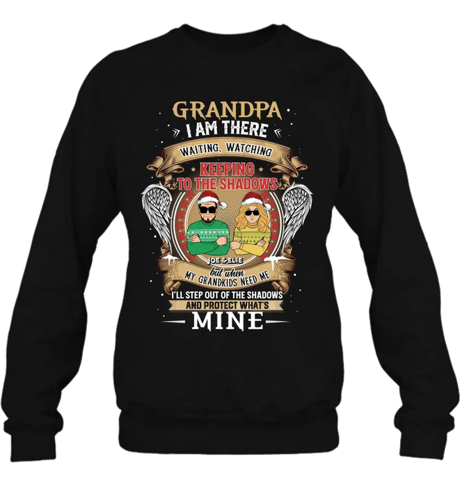 Personalized Grandpa Shirt/Hoodie - Christmas Gift Idea For Grandpa From Grandkids - Grandpa I Am There Waiting