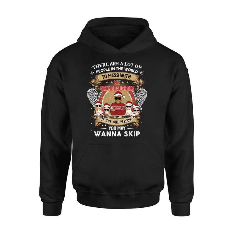 Personalized Grandpa Shirt/Hoodie - Christmas Gift Idea For Grandpa From Grandkids - Up to 4 Grandkids - You May Wanna Skip
