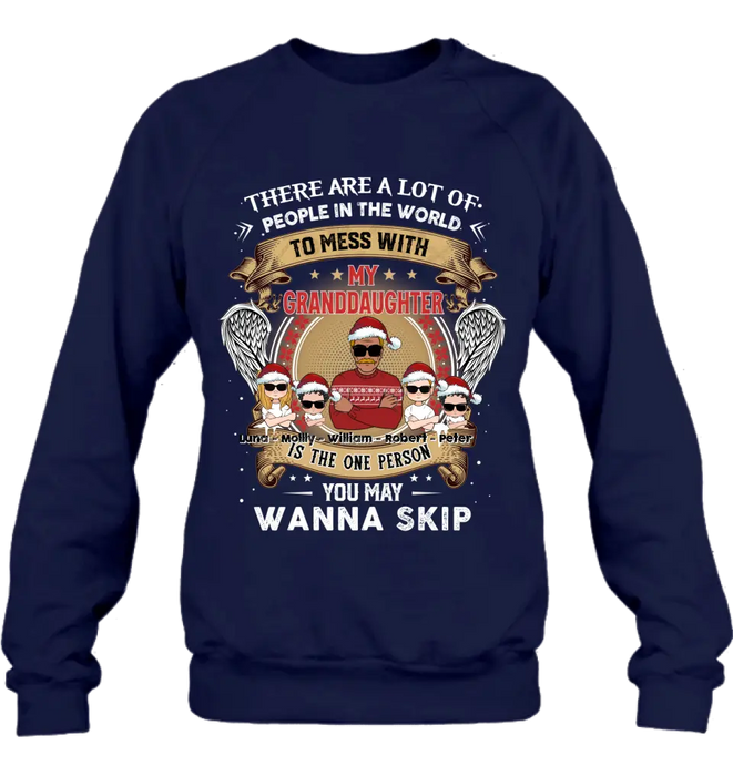Personalized Grandpa Shirt/Hoodie - Christmas Gift Idea For Grandpa From Grandkids - Up to 4 Grandkids - You May Wanna Skip