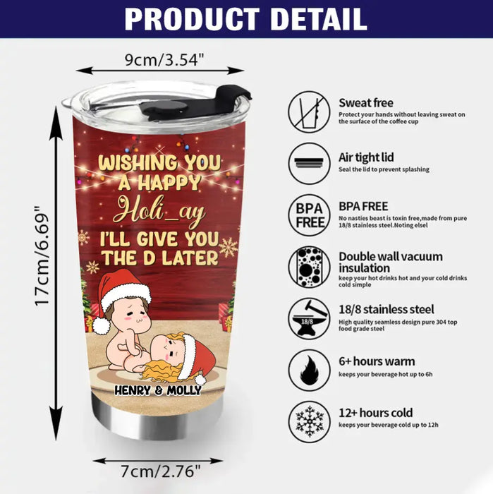 Custom Personalized Christmas Couple Tumbler - Christmas Gift Idea For Couple - From The Best Thing That Ever Happened To Me & My Wiener