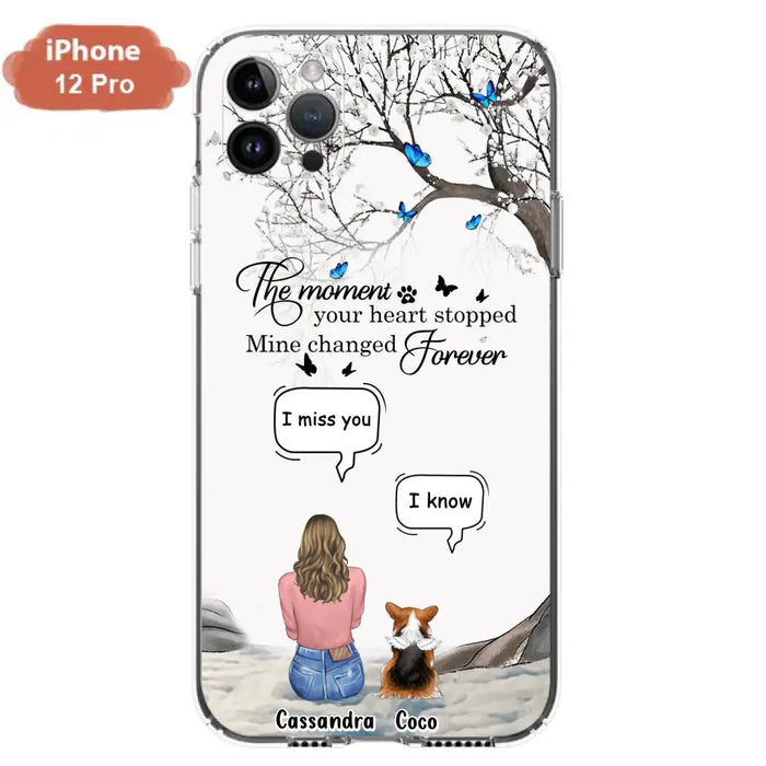 Personalized Pet Phone Case - Upto 4 Pets - Gift Idea For Couple/Dog/Cat Lover - The Moment Your Heart Stopped Mine Changed Forever - Case For iPhone/Samsung