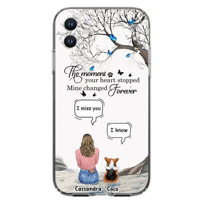 Personalized Pet Phone Case - Upto 4 Pets - Gift Idea For Couple/Dog/Cat Lover - The Moment Your Heart Stopped Mine Changed Forever - Case For iPhone/Samsung