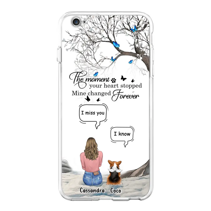 Personalized Pet Phone Case - Upto 4 Pets - Gift Idea For Couple/Dog/Cat Lover - The Moment Your Heart Stopped Mine Changed Forever - Case For iPhone/Samsung