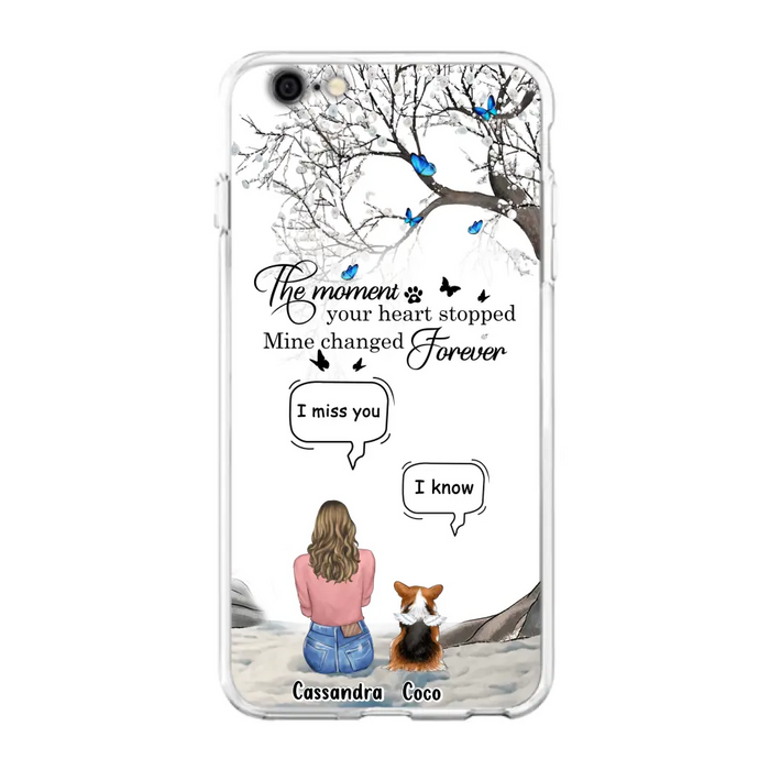 Personalized Pet Phone Case - Upto 4 Pets - Gift Idea For Couple/Dog/Cat Lover - The Moment Your Heart Stopped Mine Changed Forever - Case For iPhone/Samsung