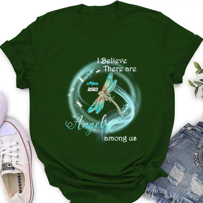 Custom Memorial Dragonfly Shirt/Hoodie - Memorial Gift Idea For Mom/Dad - I Believe There Are Angels Among Us