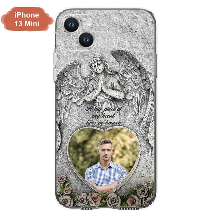 Custom Personalized Memorial Photo Phone Case - Memorial Gift Idea For Family Member - A Big Piece Of My Heart Lives In Heaven - Case For iPhone/Samsung