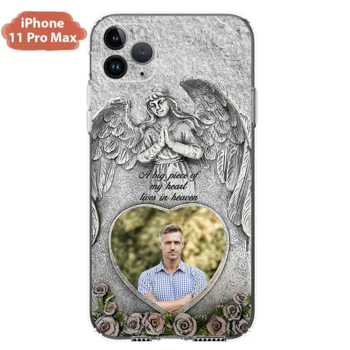 Custom Personalized Memorial Photo Phone Case - Memorial Gift Idea For Family Member - A Big Piece Of My Heart Lives In Heaven - Case For iPhone/Samsung