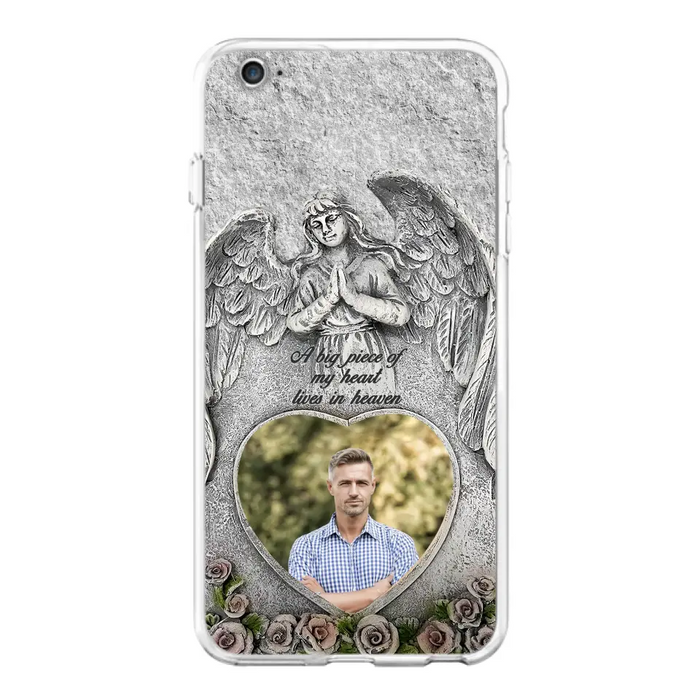 Custom Personalized Memorial Photo Phone Case - Memorial Gift Idea For Family Member - A Big Piece Of My Heart Lives In Heaven - Case For iPhone/Samsung