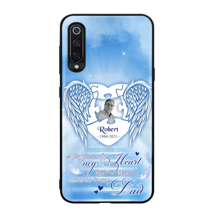 Custom Personalized Memorial Photo Phone Case - Memorial Gift Idea For Family - A Big Piece Of My Heart Lives In Heaven And He Is My Dad -  Case For Oppo/ Xiaomi/ Huawei