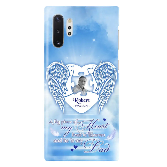 Custom Personalized Memorial Photo Phone Case - Memorial Gift Idea For Family - A Big Piece Of My Heart Lives In Heaven And He Is My Dad - Case For iPhone/Samsung