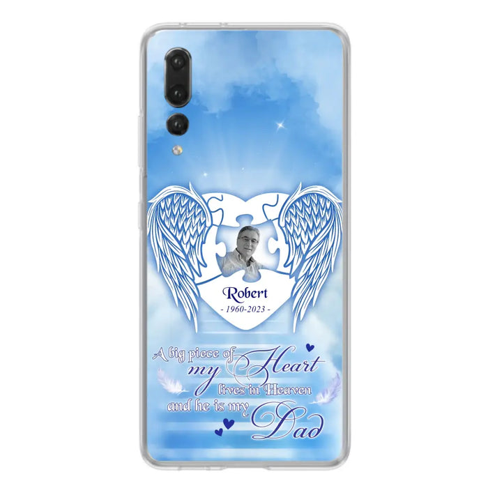 Custom Personalized Memorial Photo Phone Case - Memorial Gift Idea For Family - A Big Piece Of My Heart Lives In Heaven And He Is My Dad -  Case For Oppo/ Xiaomi/ Huawei