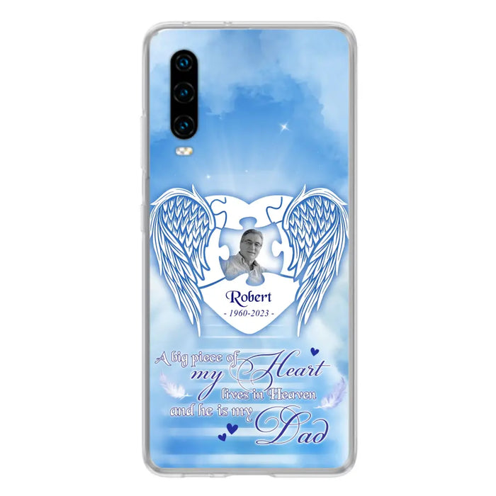 Custom Personalized Memorial Photo Phone Case - Memorial Gift Idea For Family - A Big Piece Of My Heart Lives In Heaven And He Is My Dad -  Case For Oppo/ Xiaomi/ Huawei