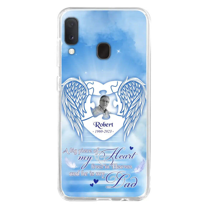 Custom Personalized Memorial Photo Phone Case - Memorial Gift Idea For Family - A Big Piece Of My Heart Lives In Heaven And He Is My Dad - Case For iPhone/Samsung