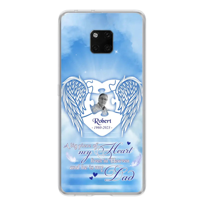 Custom Personalized Memorial Photo Phone Case - Memorial Gift Idea For Family - A Big Piece Of My Heart Lives In Heaven And He Is My Dad -  Case For Oppo/ Xiaomi/ Huawei