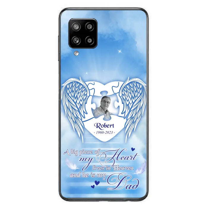 Custom Personalized Memorial Photo Phone Case - Memorial Gift Idea For Family - A Big Piece Of My Heart Lives In Heaven And He Is My Dad - Case For iPhone/Samsung