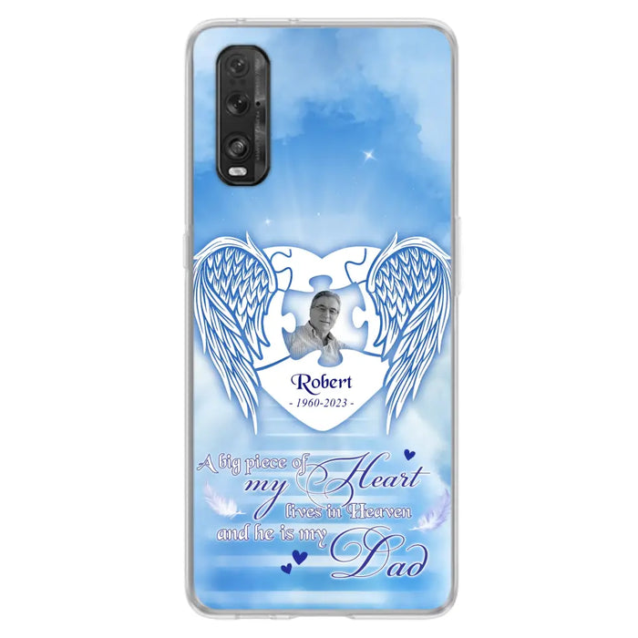 Custom Personalized Memorial Photo Phone Case - Memorial Gift Idea For Family - A Big Piece Of My Heart Lives In Heaven And He Is My Dad -  Case For Oppo/ Xiaomi/ Huawei