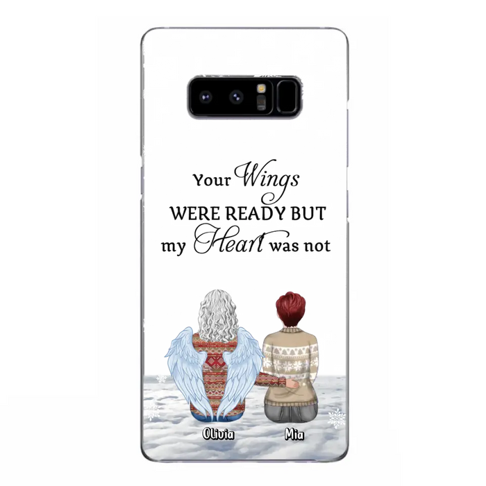 Personalized Memorial Phone Case - Upto 5 People - Gift Idea For Family - Your Wings Were Ready But My Heart Was Not - Case For iPhone/Samsung