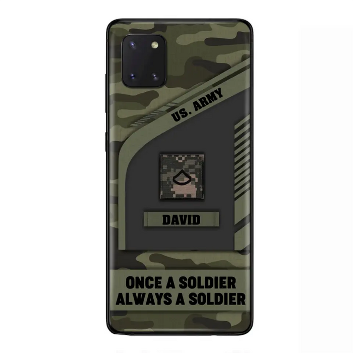 Custom Personalized Veteran Phone Case - Gift Idea For Veteran/Veterans Day - Once A Soldier Always A Soldier - Case for iPhone/Samsung