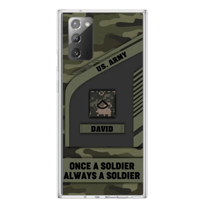 Custom Personalized Veteran Phone Case - Gift Idea For Veteran/Veterans Day - Once A Soldier Always A Soldier - Case for iPhone/Samsung