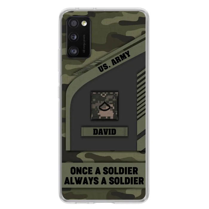 Custom Personalized Veteran Phone Case - Gift Idea For Veteran/Veterans Day - Once A Soldier Always A Soldier - Case for iPhone/Samsung