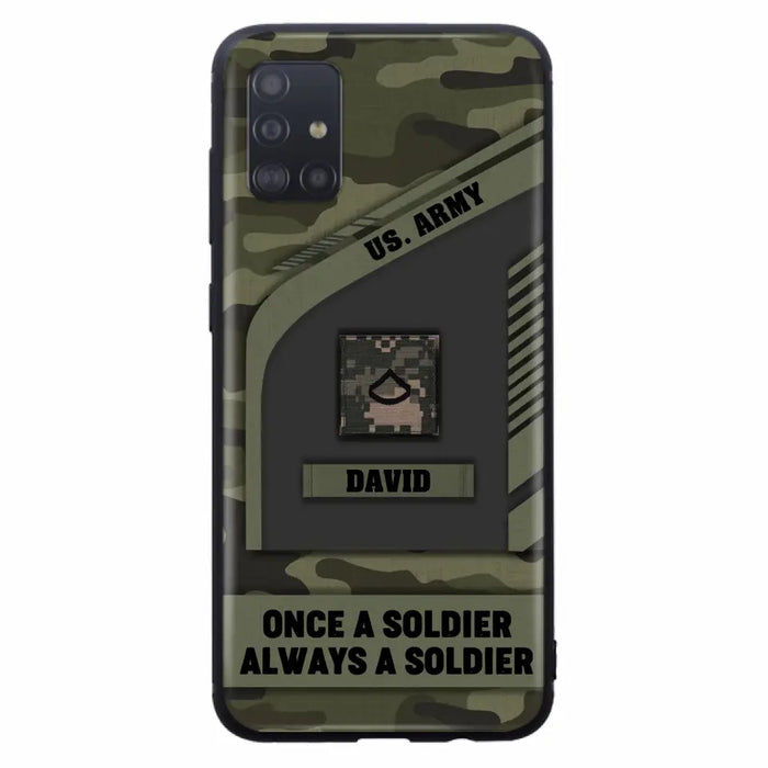 Custom Personalized Veteran Phone Case - Gift Idea For Veteran/Veterans Day - Once A Soldier Always A Soldier - Case for iPhone/Samsung