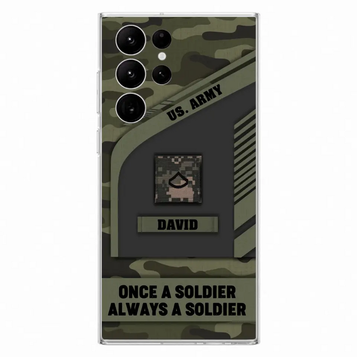 Custom Personalized Veteran Phone Case - Gift Idea For Veteran/Veterans Day - Once A Soldier Always A Soldier - Case for iPhone/Samsung