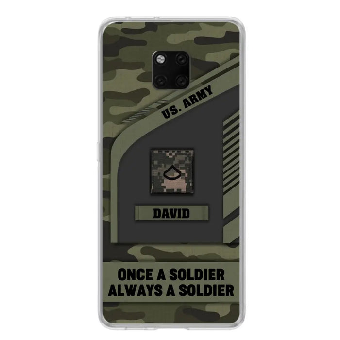 Custom Personalized Veteran Phone Case - Gift Idea For Veteran/Veterans Day - Once A Soldier Always A Soldier - Case for Xiaomi/Huawei/Oppo