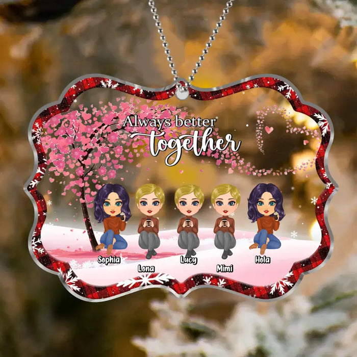 Custom Personalized Besties Rectangle Acrylic Ornament - Gift Idea For Best Friends/Sisters - Upto 5 Girls - Always Better Together