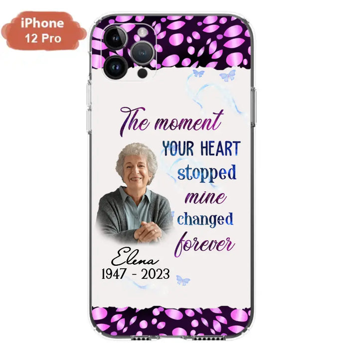 Custom Personalized Memorial Photo Phone Case - Memorial Gift For Family Member - Upload Photo - Case For iPhone/Samsung - The Moment Your Heart Stopped Mine Changed Forever