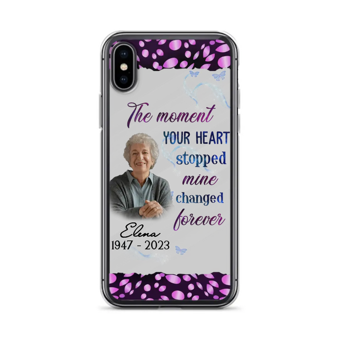 Custom Personalized Memorial Photo Phone Case - Memorial Gift For Family Member - Upload Photo - Case For iPhone/Samsung - The Moment Your Heart Stopped Mine Changed Forever