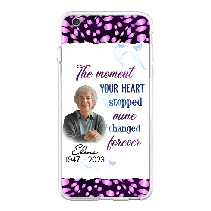 Custom Personalized Memorial Photo Phone Case - Memorial Gift For Family Member - Upload Photo - Case For iPhone/Samsung - The Moment Your Heart Stopped Mine Changed Forever