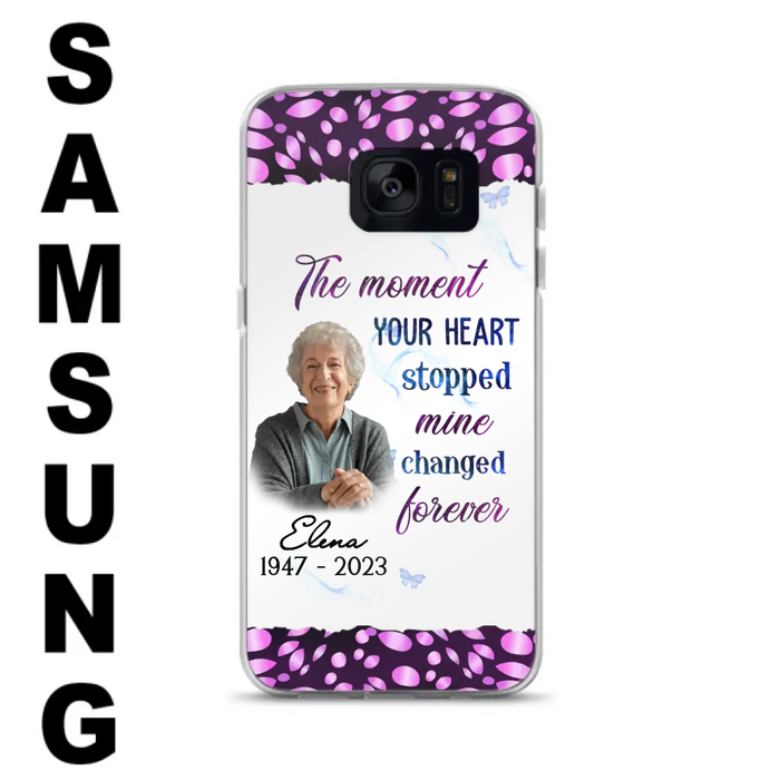 Custom Personalized Memorial Photo Phone Case - Memorial Gift For Family Member - Upload Photo - Case For iPhone/Samsung - The Moment Your Heart Stopped Mine Changed Forever