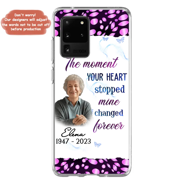 Custom Personalized Memorial Photo Phone Case - Memorial Gift For Family Member - Upload Photo - Case For iPhone/Samsung - The Moment Your Heart Stopped Mine Changed Forever